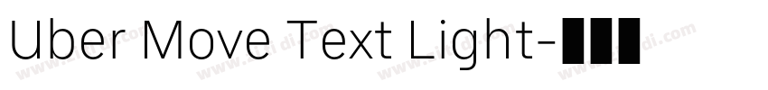 Uber Move Text Light字体转换 Uber Move Text Light字体转换